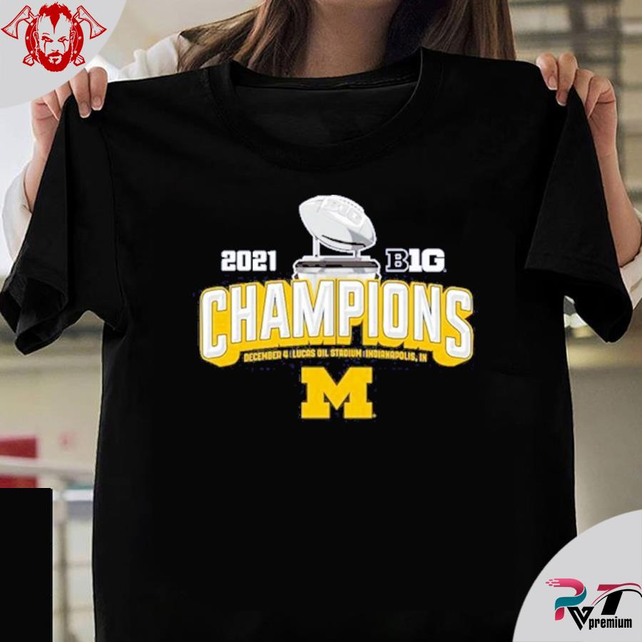 Michigan big ten championship shirt 