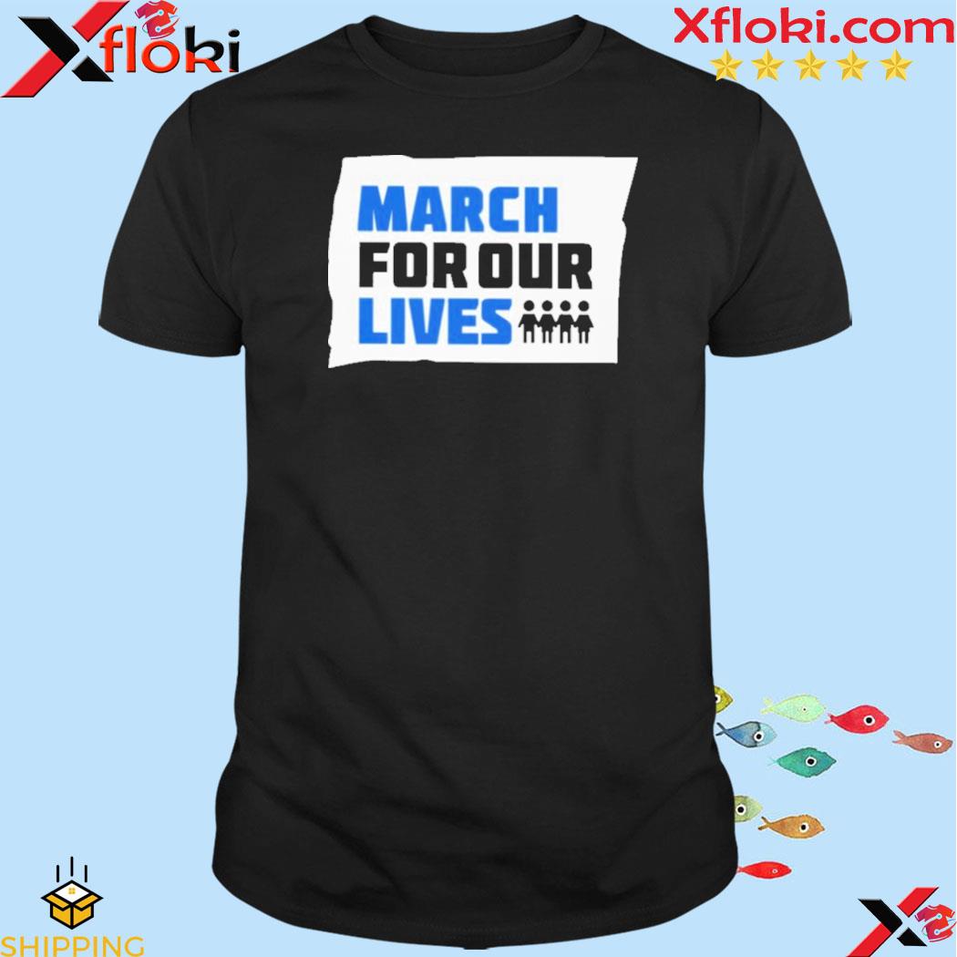 March for our lives shirt