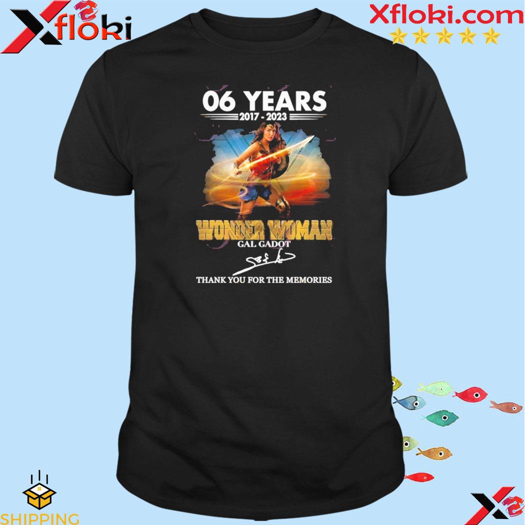 06 Years 2017 – 2023 Wonder Woman Gal Gadot Thank You For The Memories T-Shirt