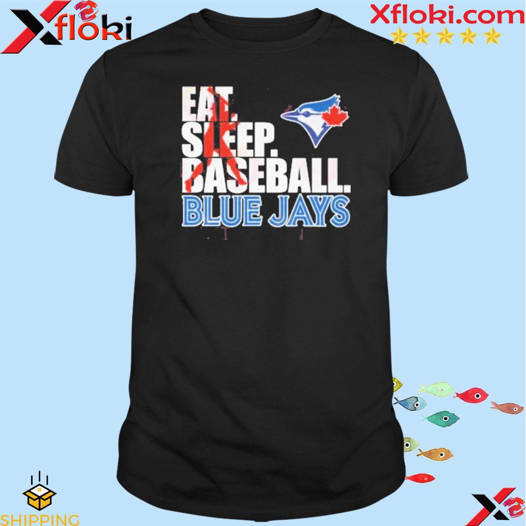 Eat Sleep Baseball Blue Jays T-Shirt