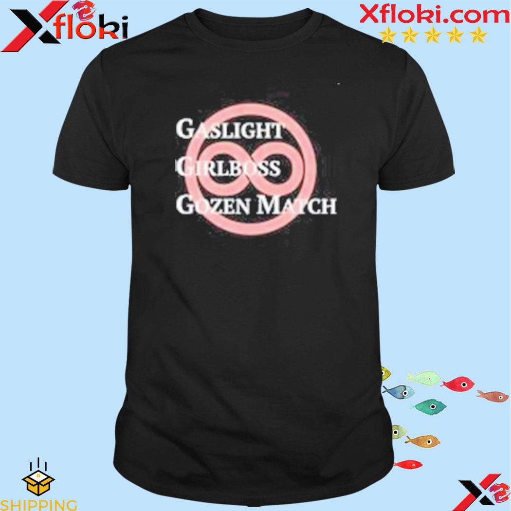 Gaslight Girlboss Gozen Match Shirt