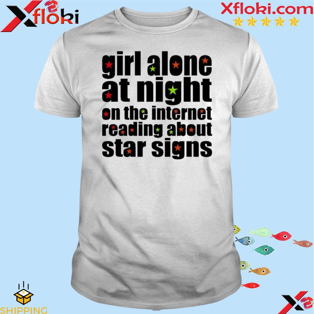 Girl alone at night on the internet reading about star signs shirt