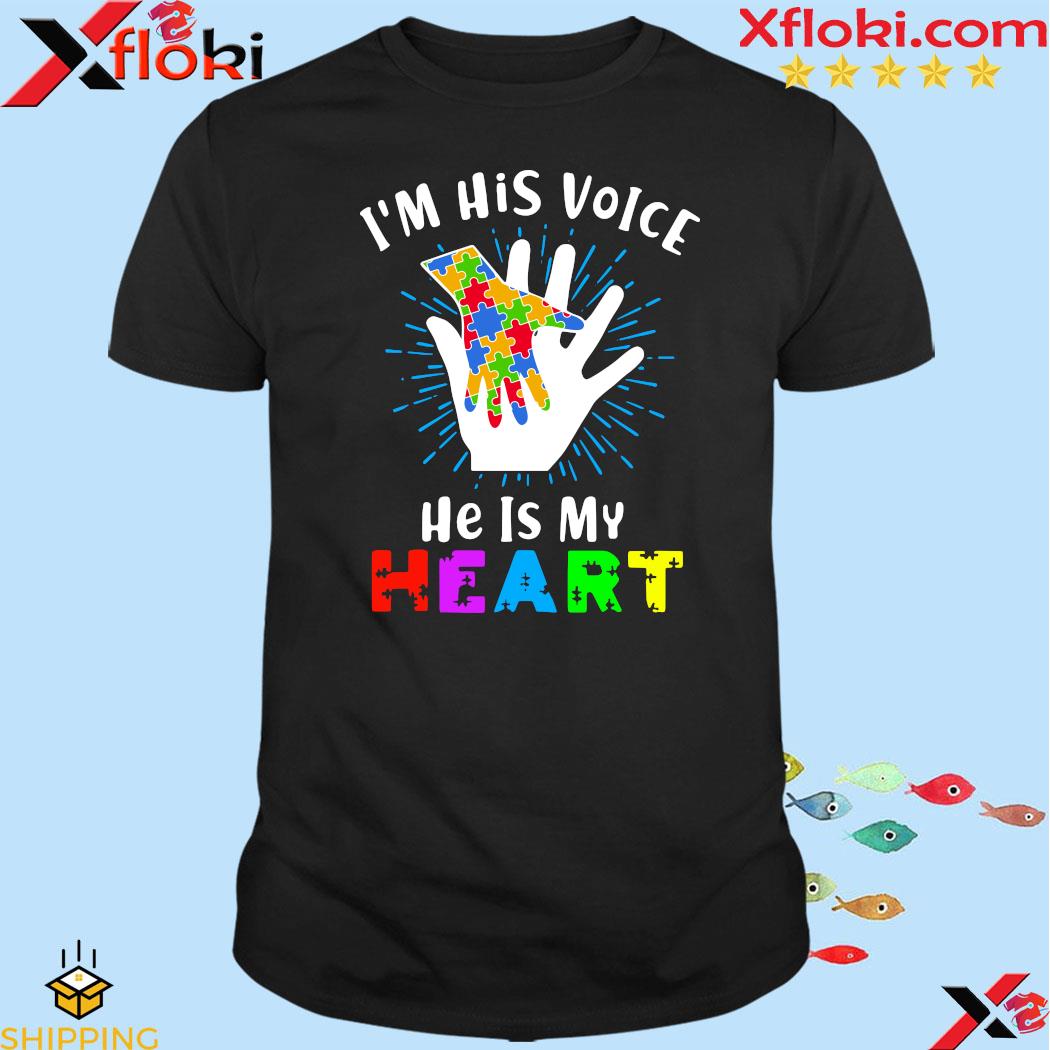 I'm His Voice He Is My Heart Autism Awareness Svg 2023 T-shirt
