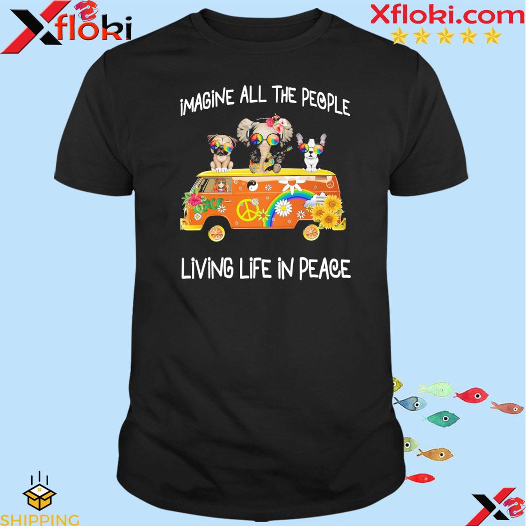 Imagine all the people living life peace shirt