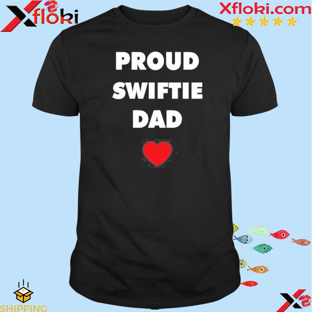 Proud Swiftie Dad shirt