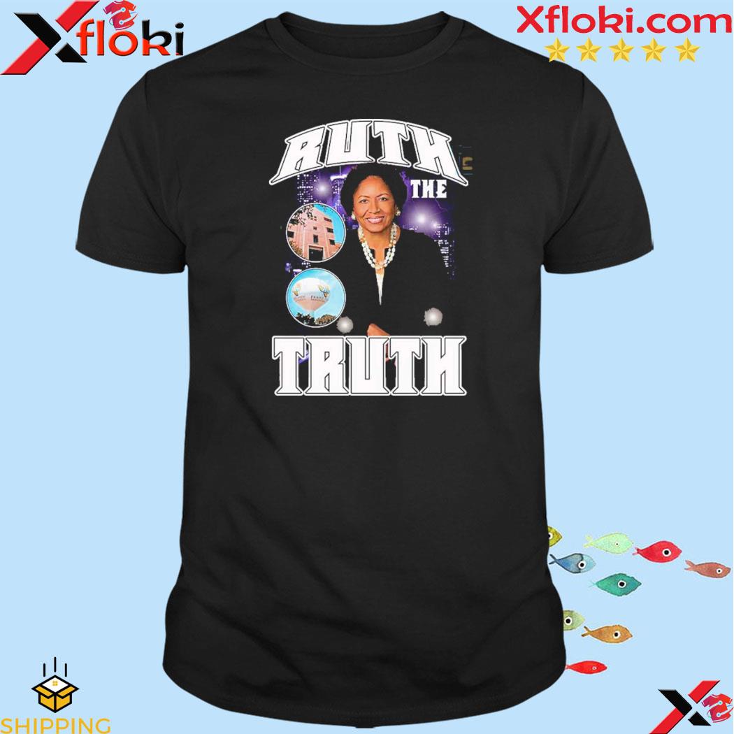 Ruth The Truth Shirt