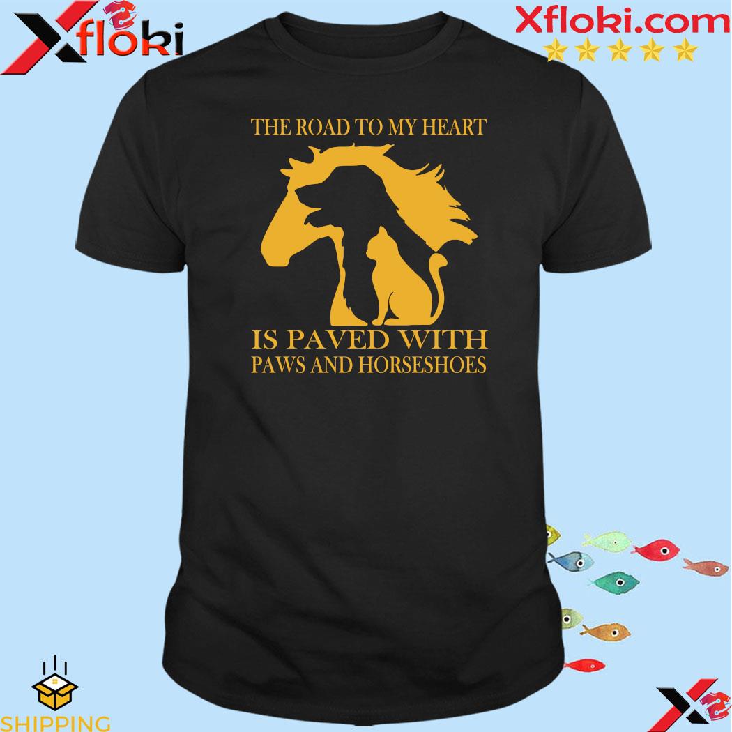 The road to my heart is paved with paws and horses 2023 t-shirt
