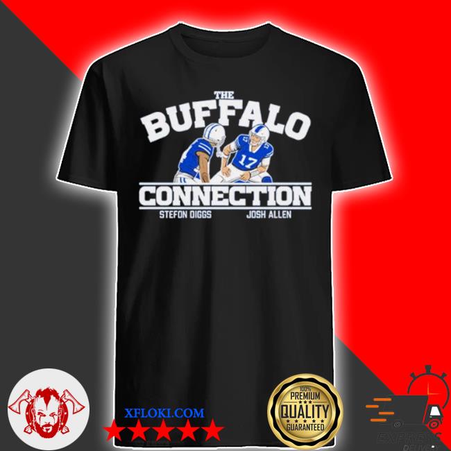 The Buffalo Connection Stefon Diggs And Josh Allen Shirt, hoodie, sweater  and long sleeve